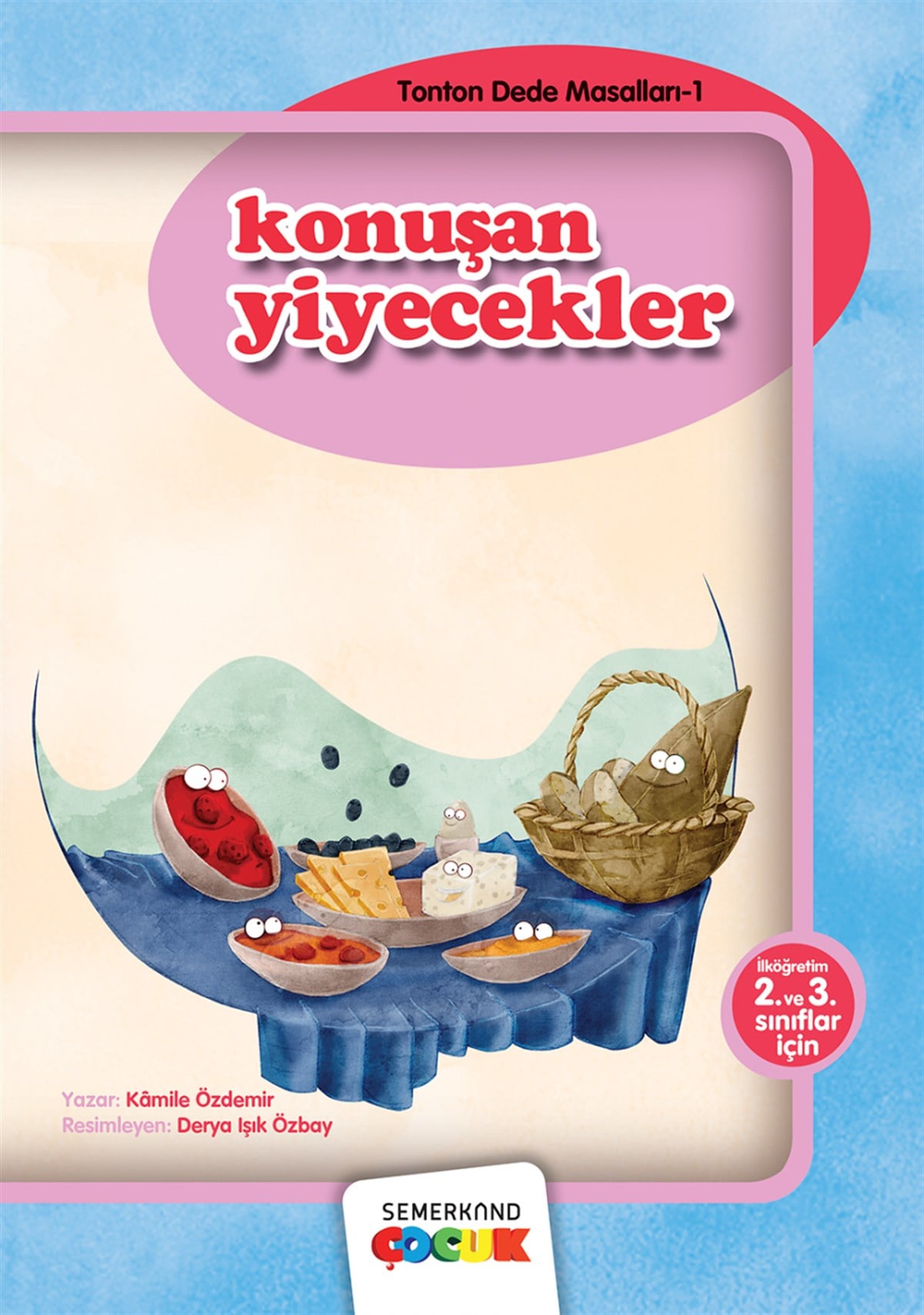 Konuşan YiyeceklerSemerkand Çocuk YayınlarıDin