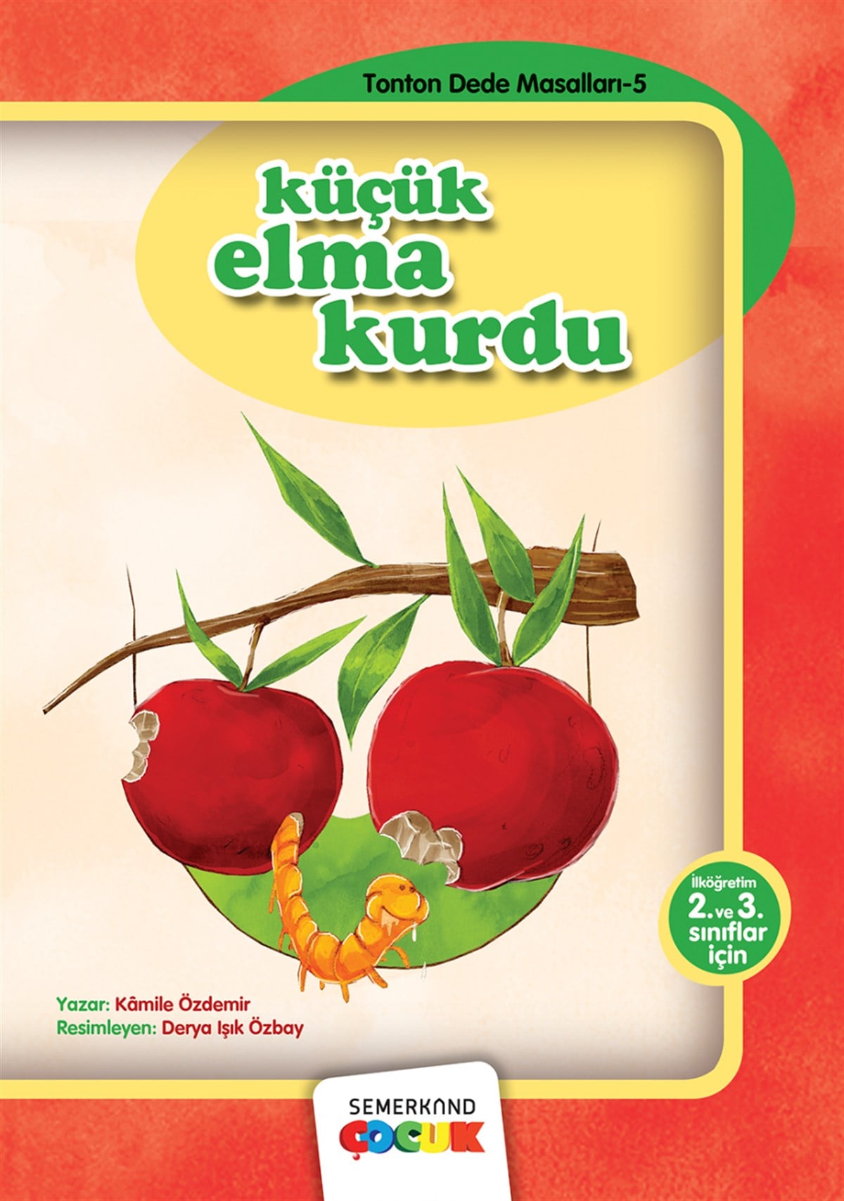 Küçük Elma KurduSemerkand Çocuk YayınlarıDin