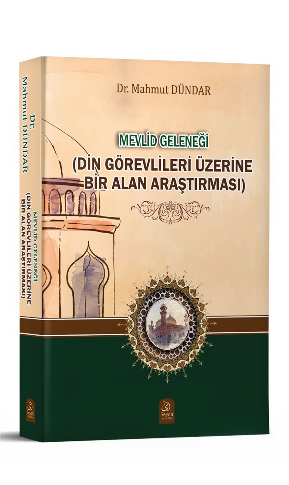 Mevlid Geleneği Din Görevlileri Üzerine Bir Alan AraştırmasıSeyda YayıneviMuhtelif Ürünler