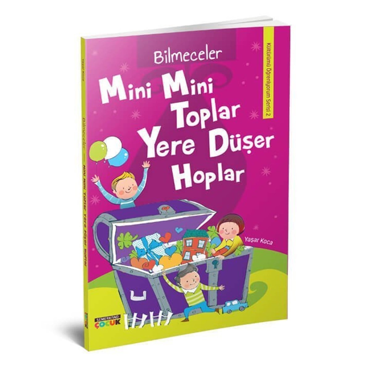 Mini Mini Toplar Yere Düşer HoplarSemerkand Çocuk YayınlarıDin