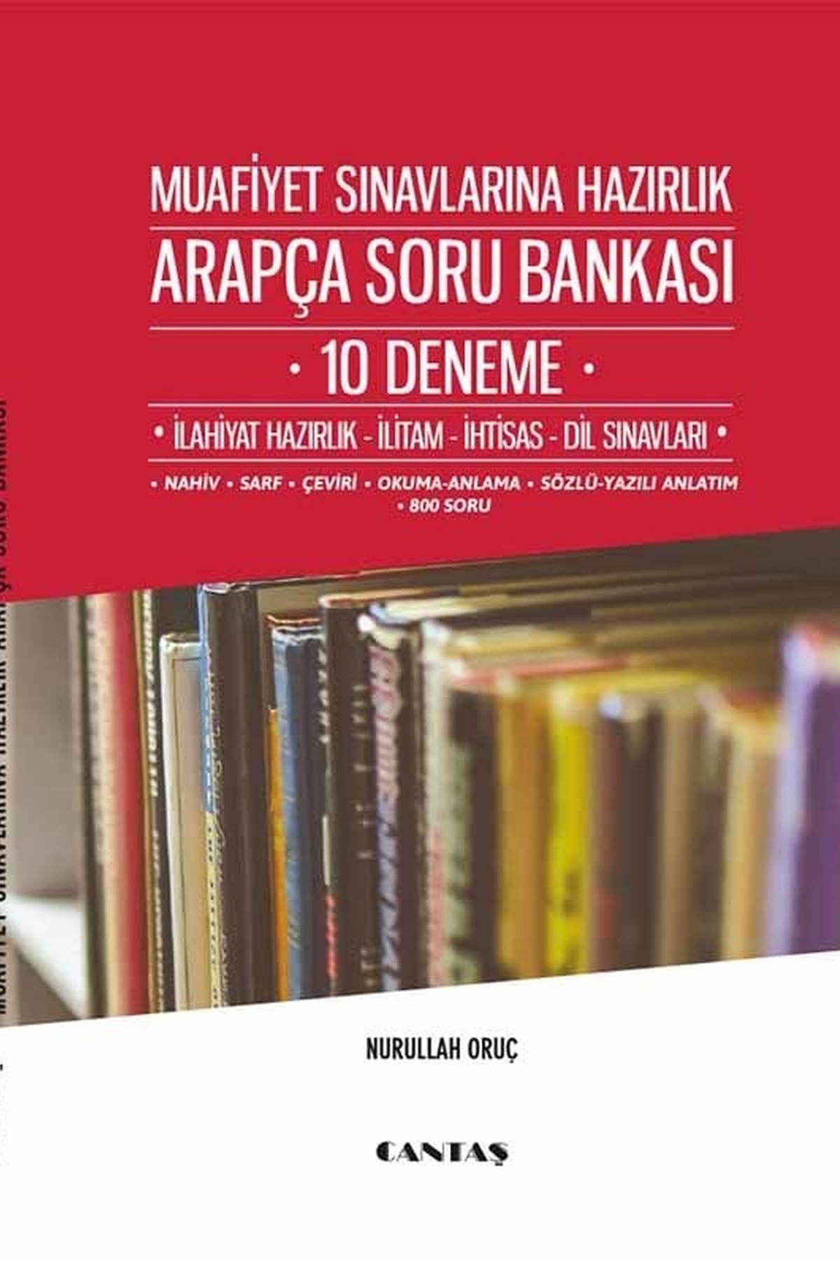 Muafiyet Sınavlarına Hazırlık Arapça Soru BankasıCantaş YayınlarıArap Dili ve Edebiyatı