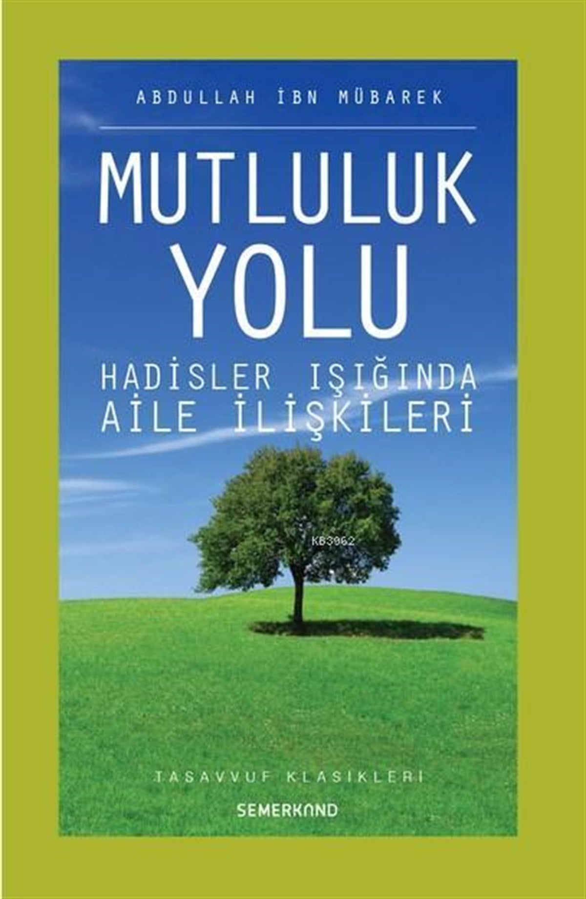 Mutluluk YoluSemerkand YayınlarıDin
