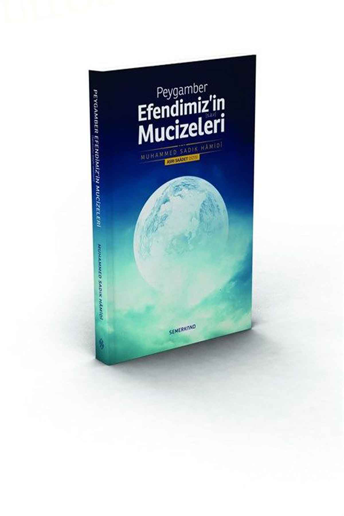 Peygamber Efendimizin Sav. MucizeleriSemerkand YayınlarıDin
