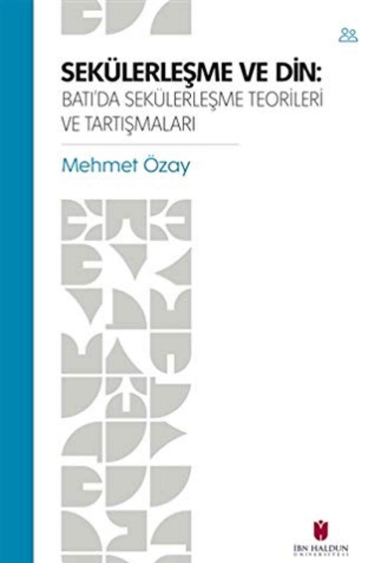 Sekülerleşme ve Dinİbn Haldun ÜniversitesiMuhtelif Ürünler