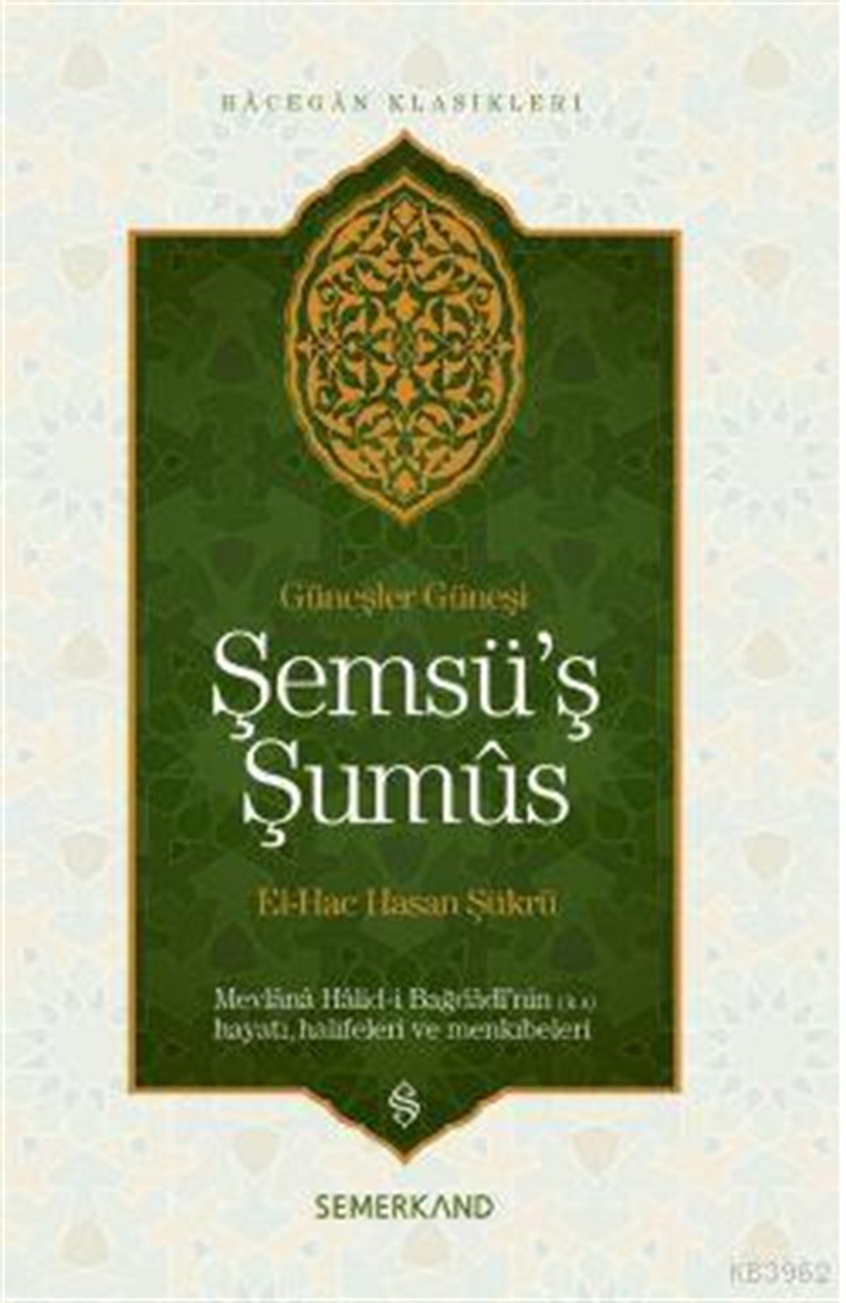 Şemsüş ŞumusSemerkand YayınlarıDin