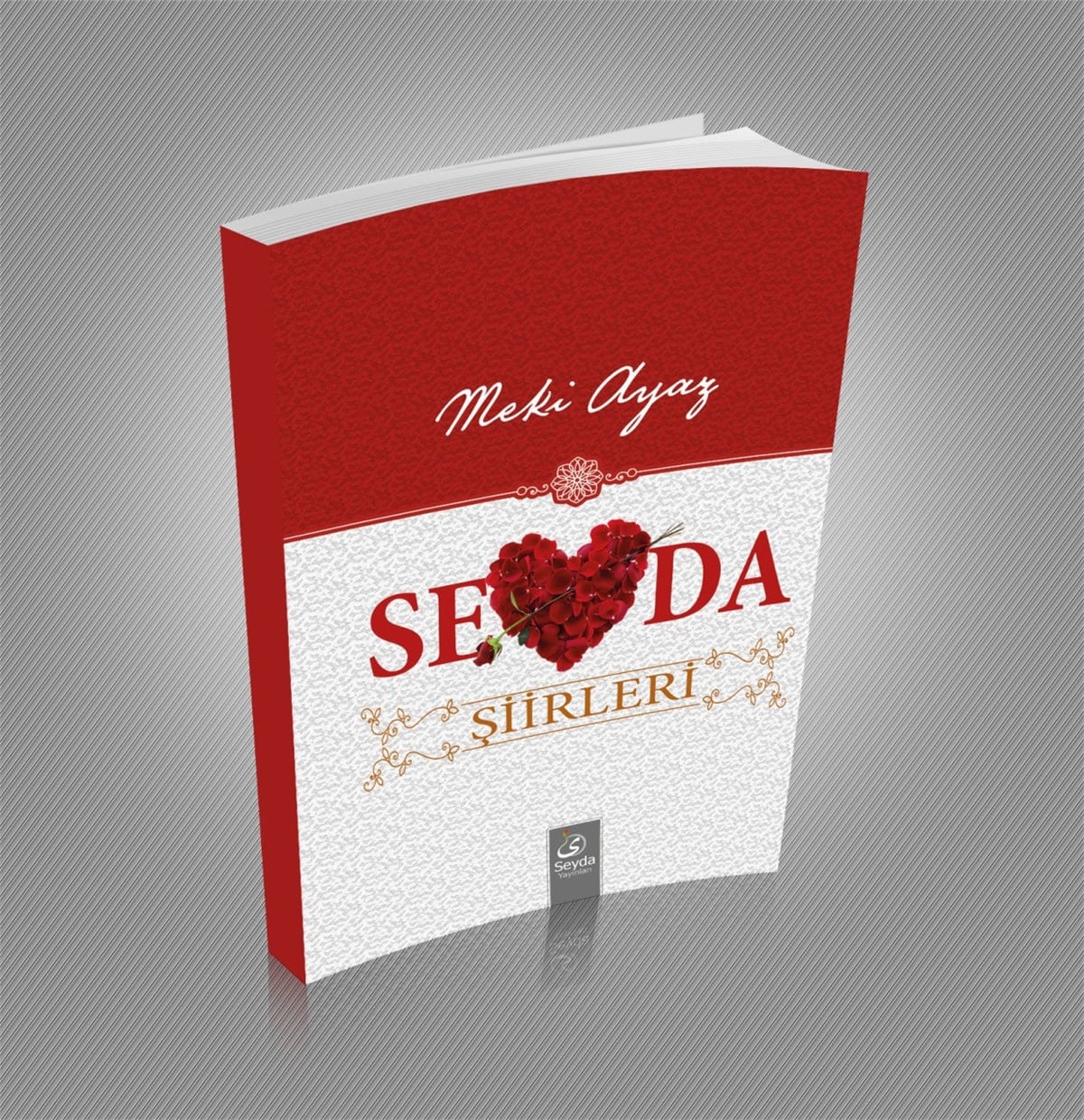 Sevda ŞiirleriSeyda YayıneviArap Dili ve Edebiyatı