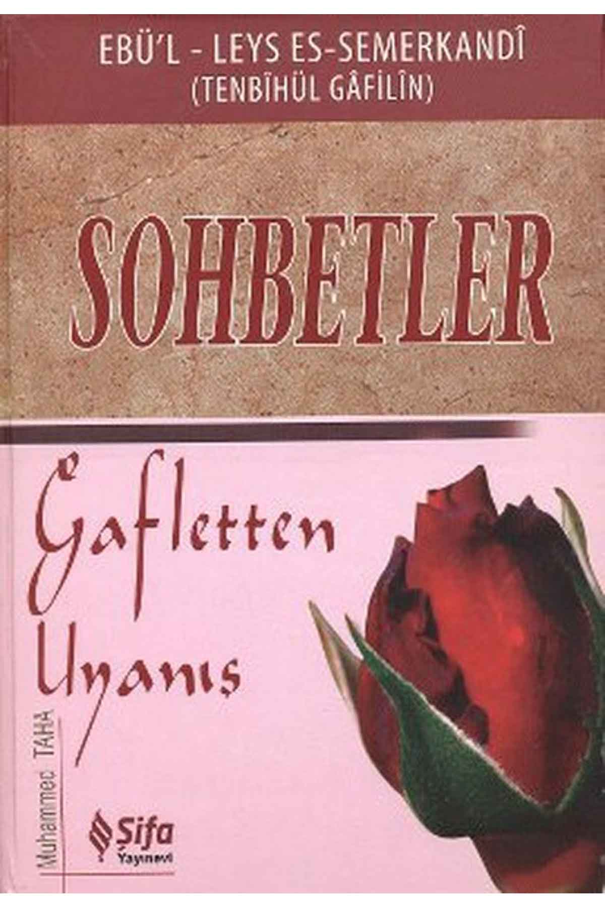 Sohbetler Gafletten Uyanış