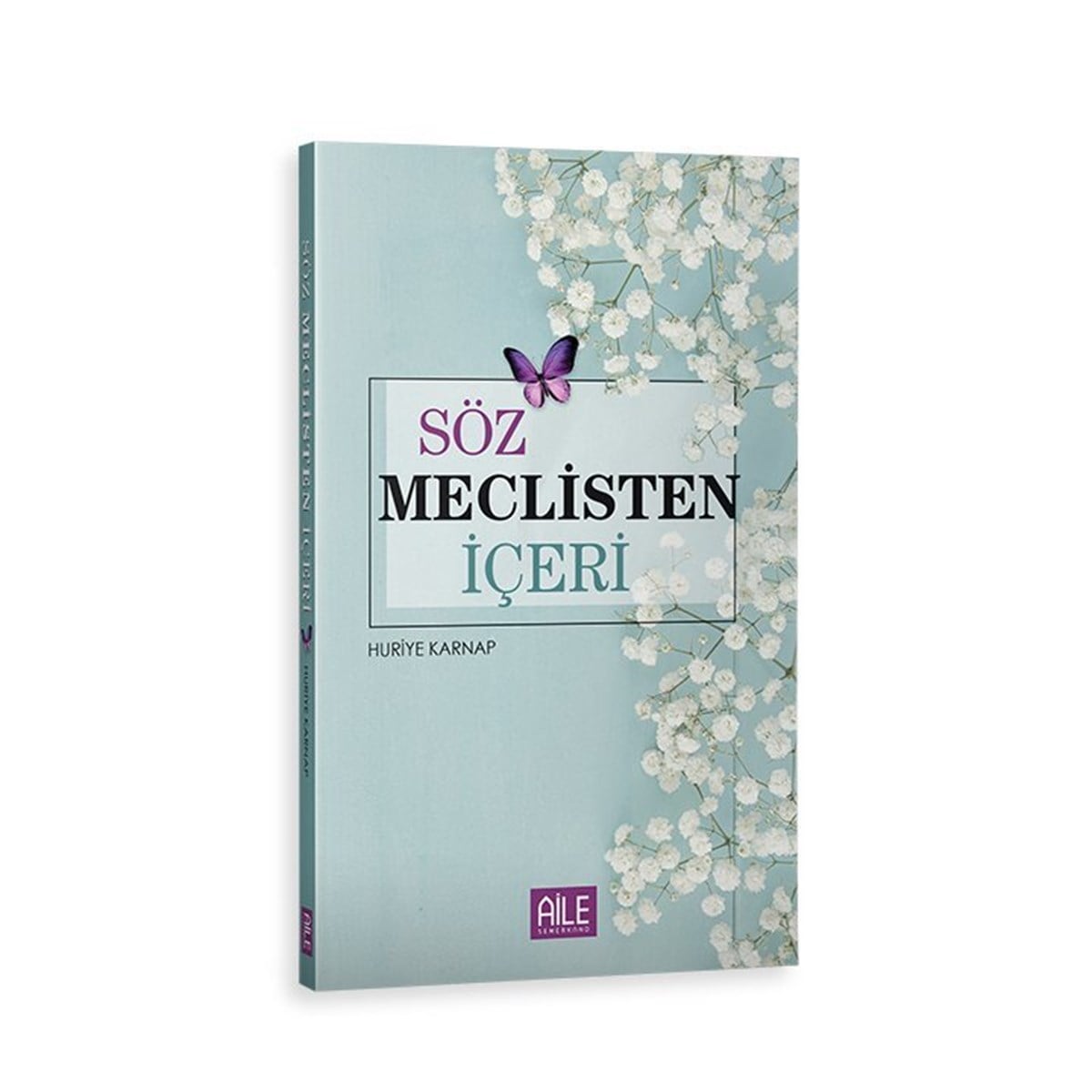 Söz Meclisten İçeriSemerkand Aile YayınlarıDin
