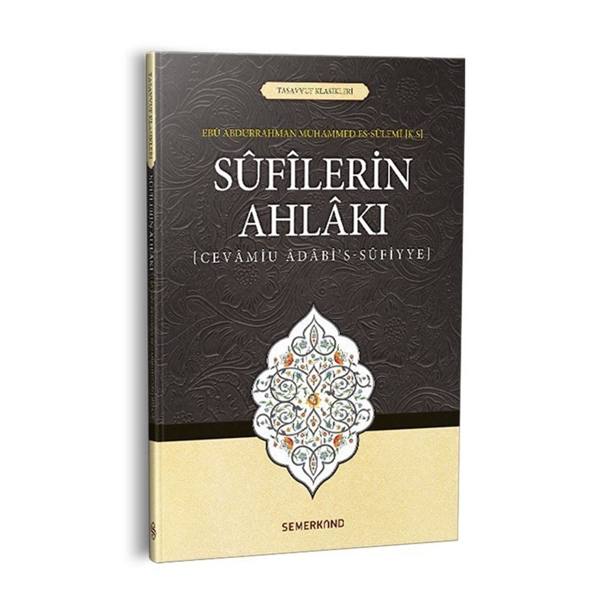 Sufilerin AhlakıSemerkand YayınlarıDin