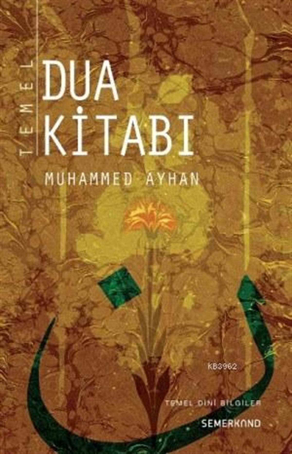 Temel Dua KitabıSemerkand YayınlarıDin