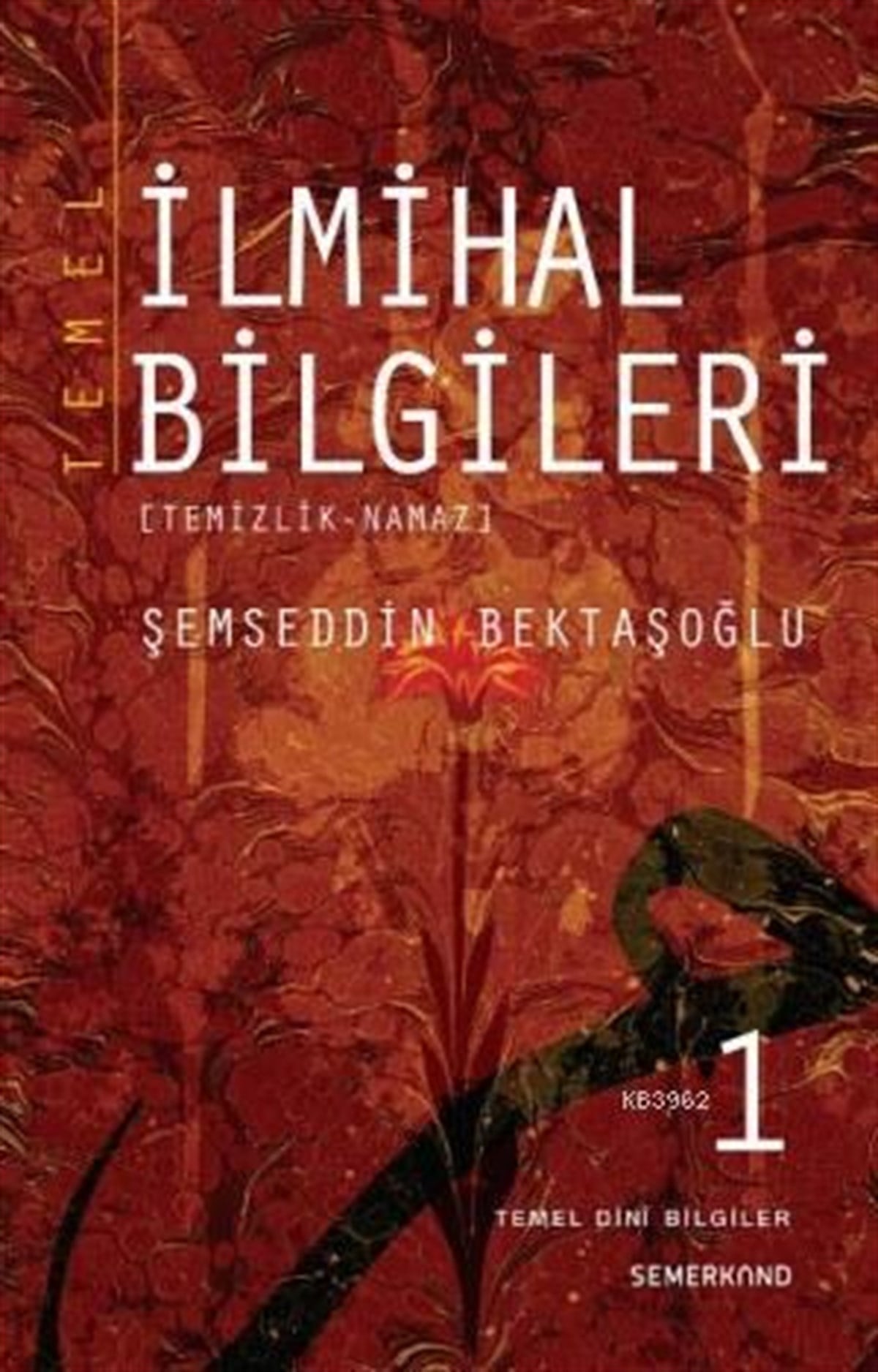 Temel İlmihal Bilgileri 1Semerkand YayınlarıDin