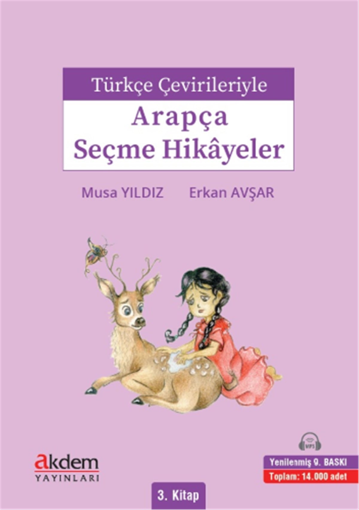 Türkçe Çevirileriyle Arapça Seçme Hikayeler 3Akdem YayınlarıMuhtelif Ürünler