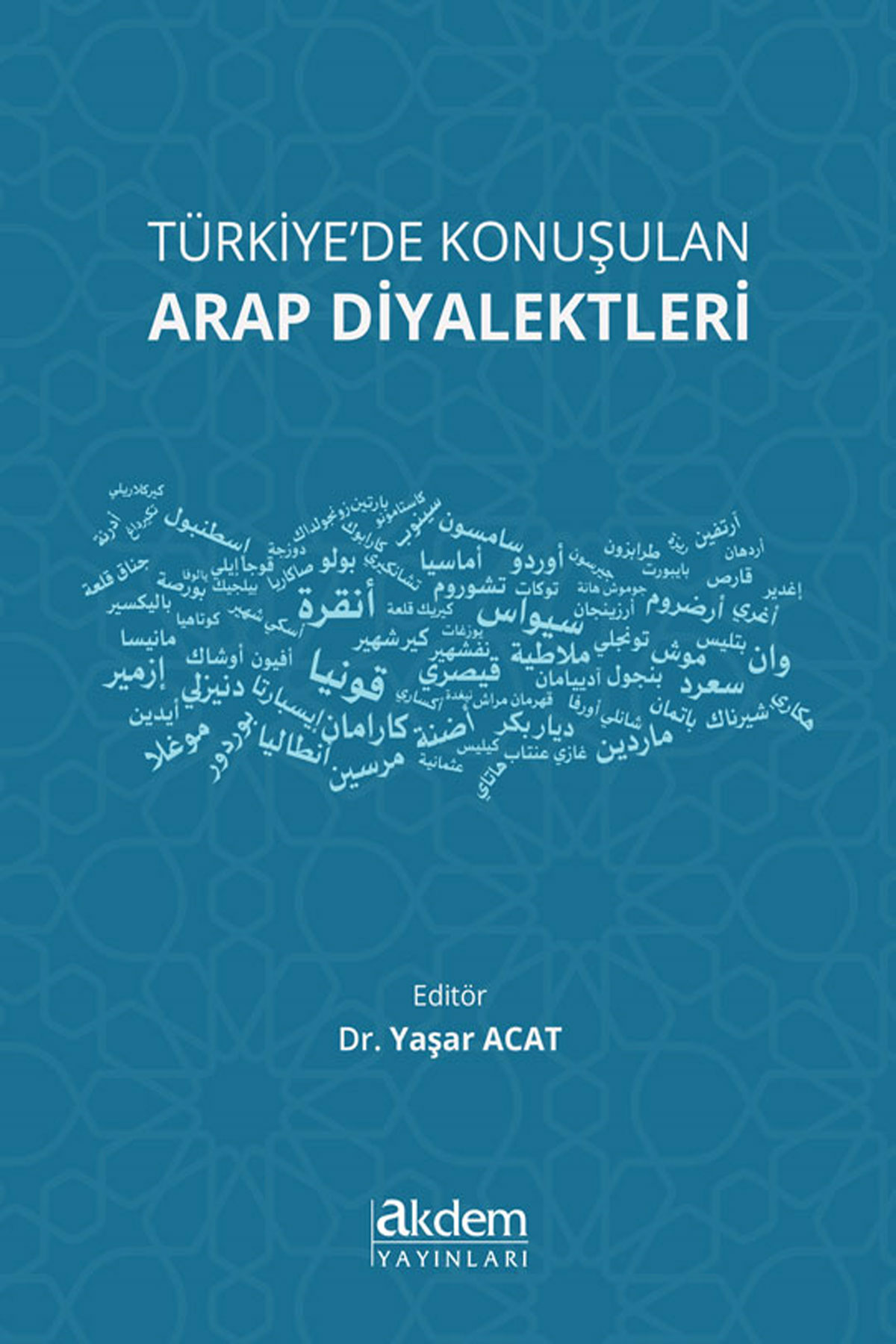 Türkiye'de Konuşulan Arap Diyalektleri