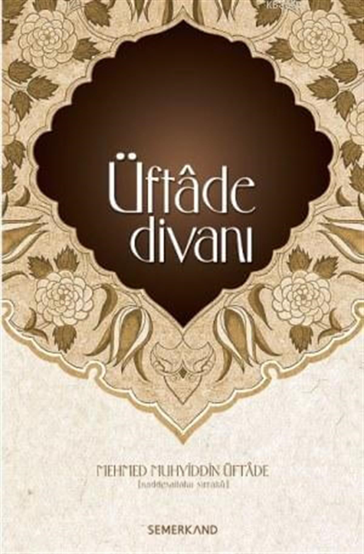 Üftade DivanıSemerkand YayınlarıDin