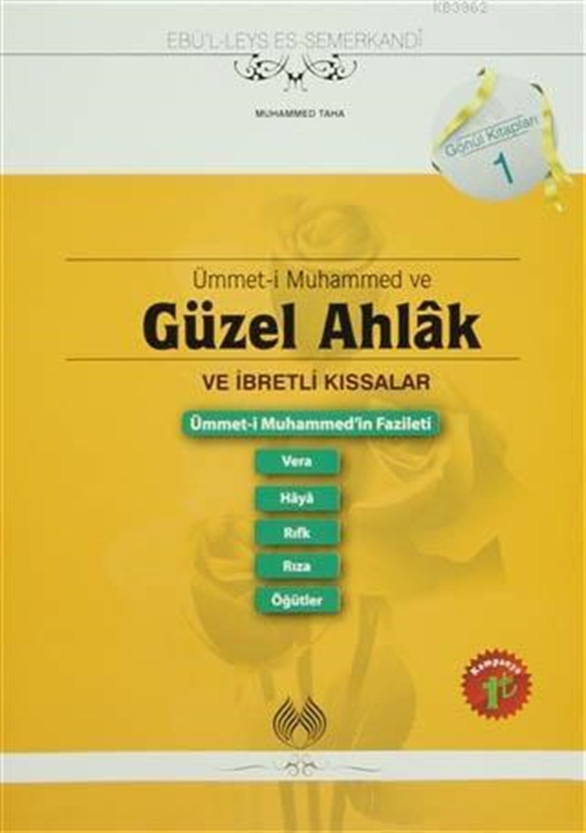 Ümmet-i Muhammed ve Güzel Ahlak ve İbretlik KıssalarMuallim NeşriyatDin