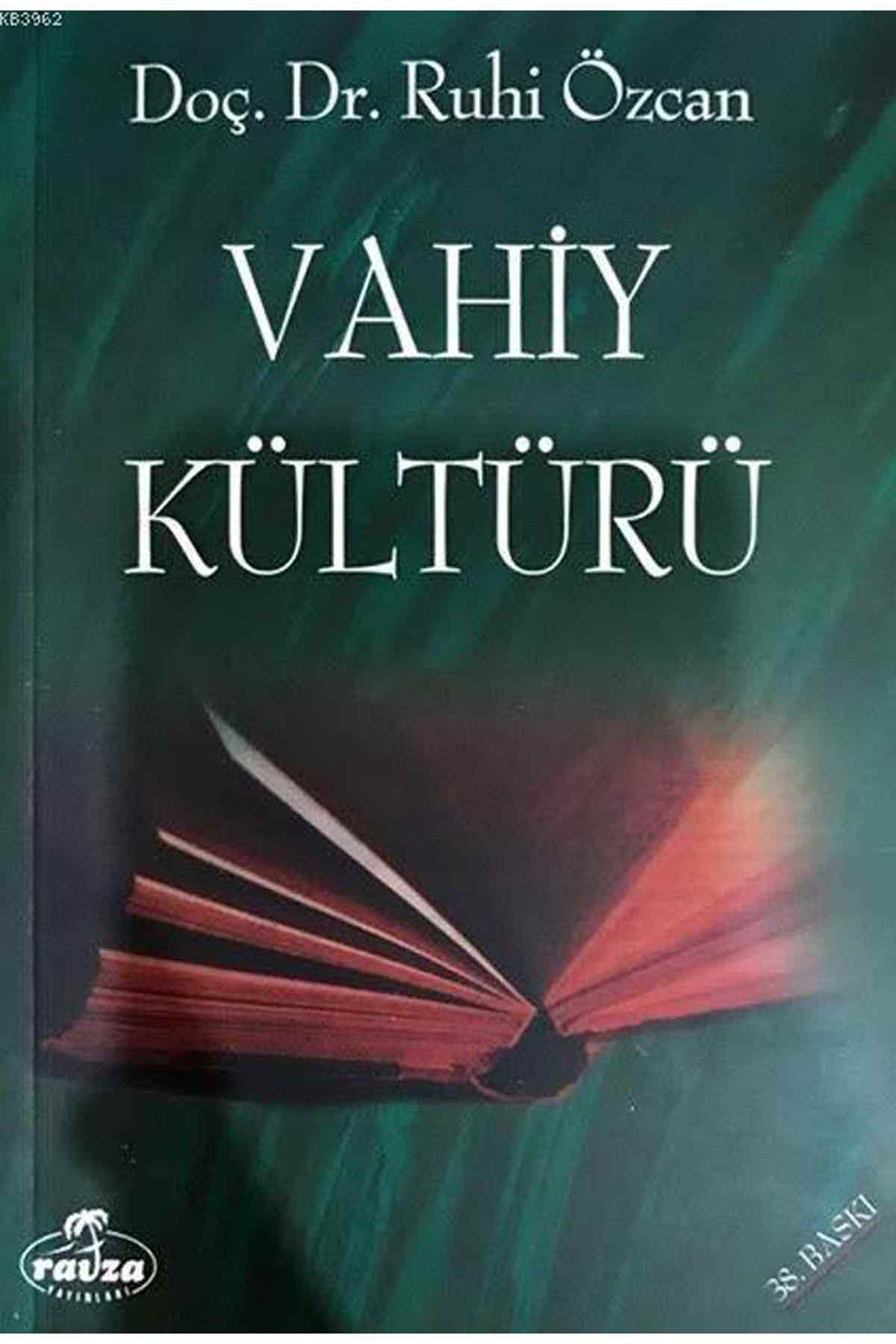 Vahiy Kültürü Ravza Yayınlarıİslam Dini