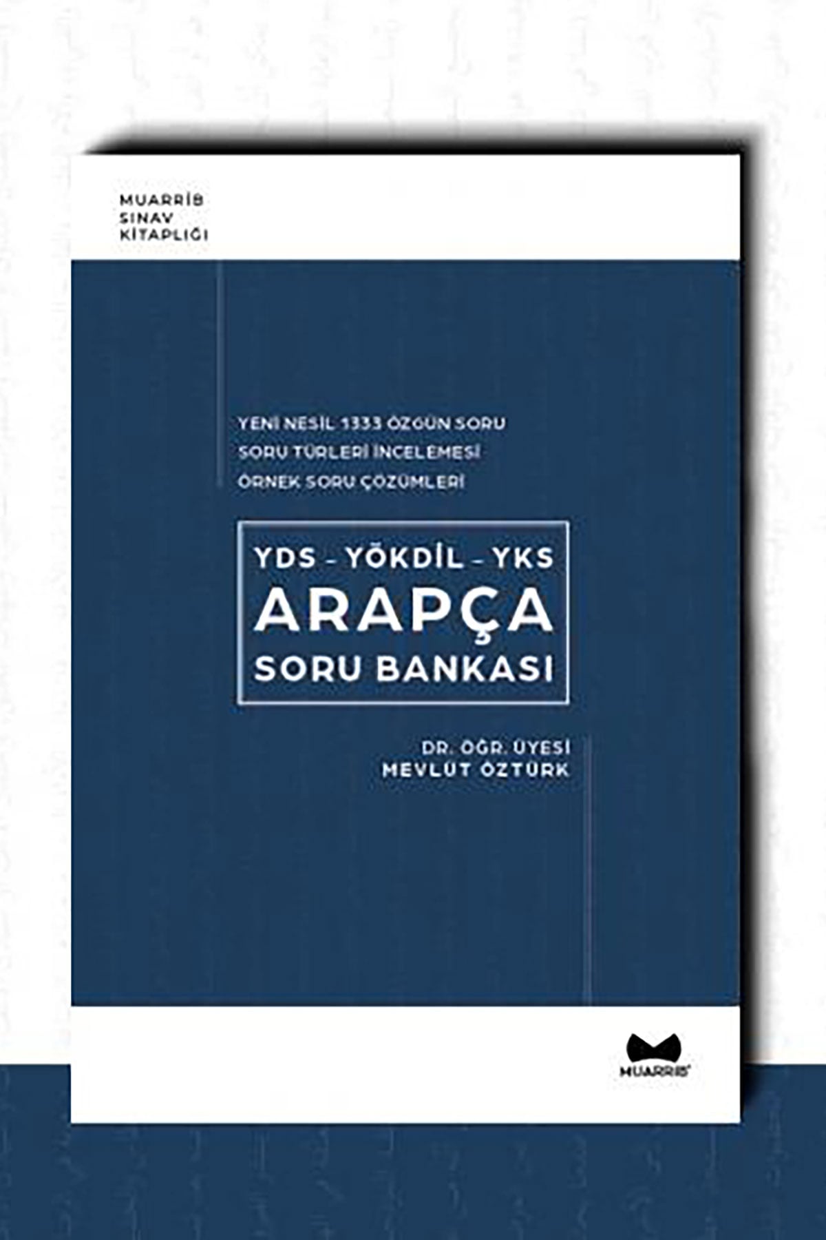 Yds-Yökdil-Ydt Arapça Soru BankasıMuarrib YayınlarıEdebiyat