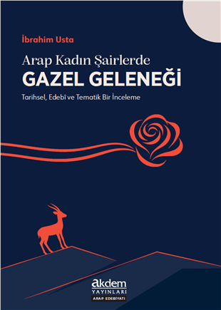 Arap Kadın Şairlerde Gazel GeleneğiAkdem YayınlarıAraştırma-İnceleme