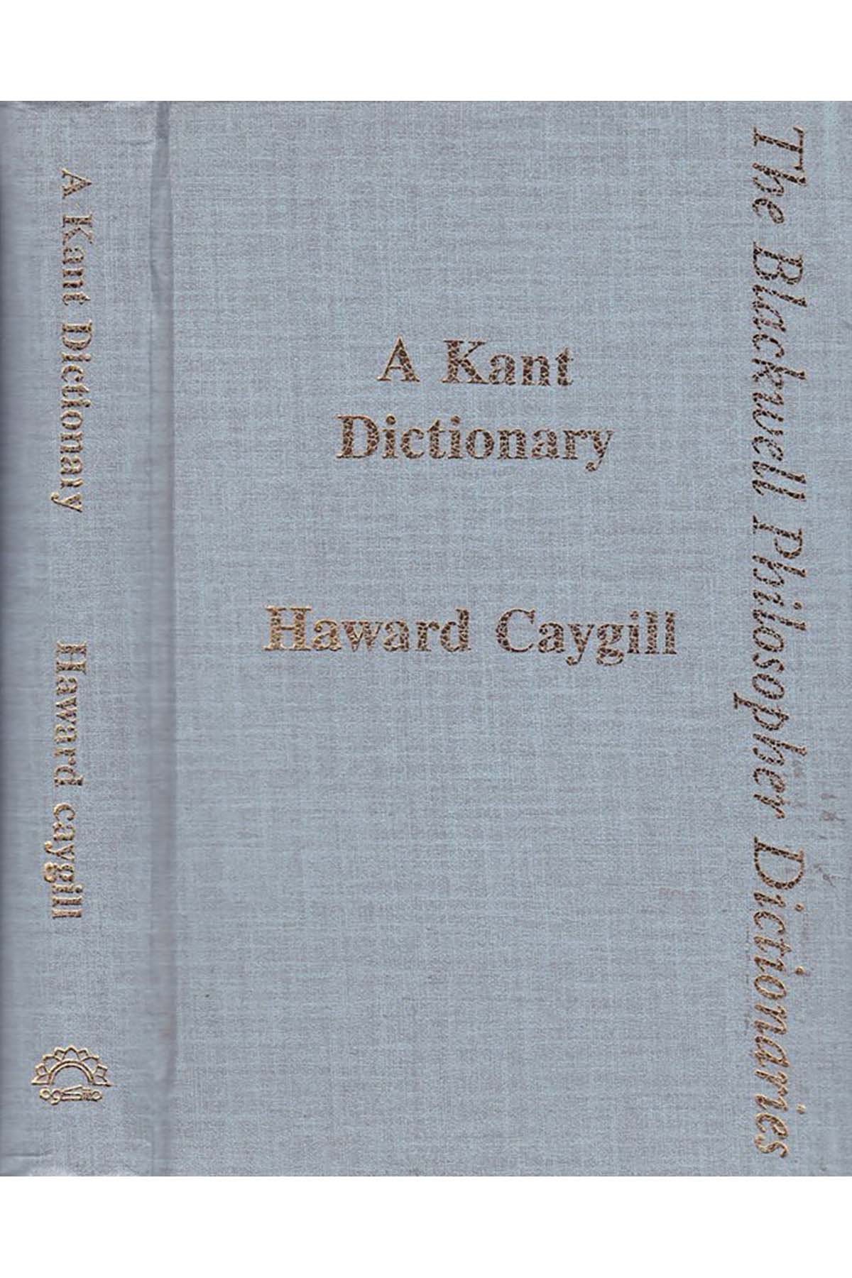 A Kant Dictionary - معجم كانت Blackwell Publishers - بلاك ويل للنشرFelsefe