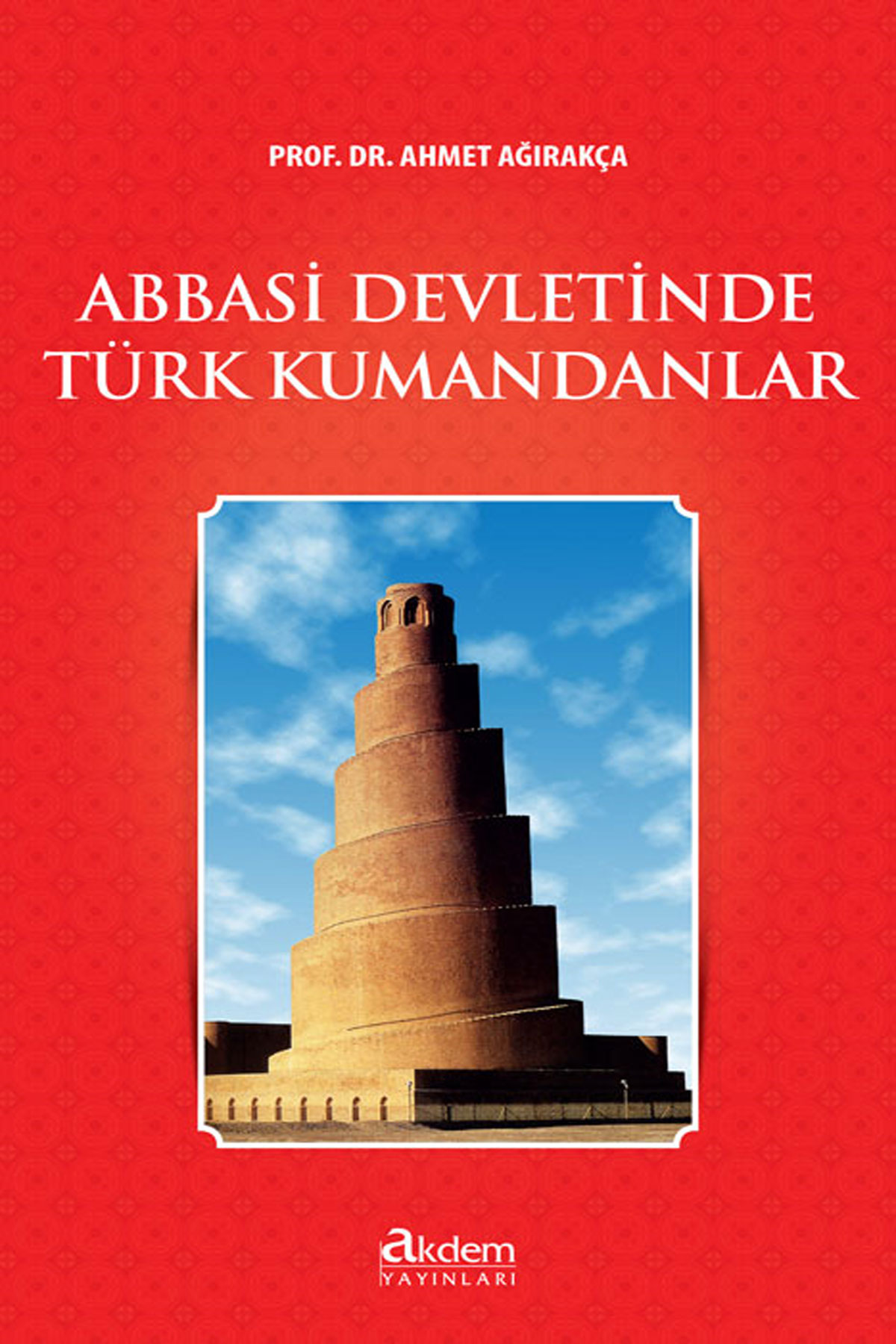 Abbasi Devletinde Türk Kumandanlar