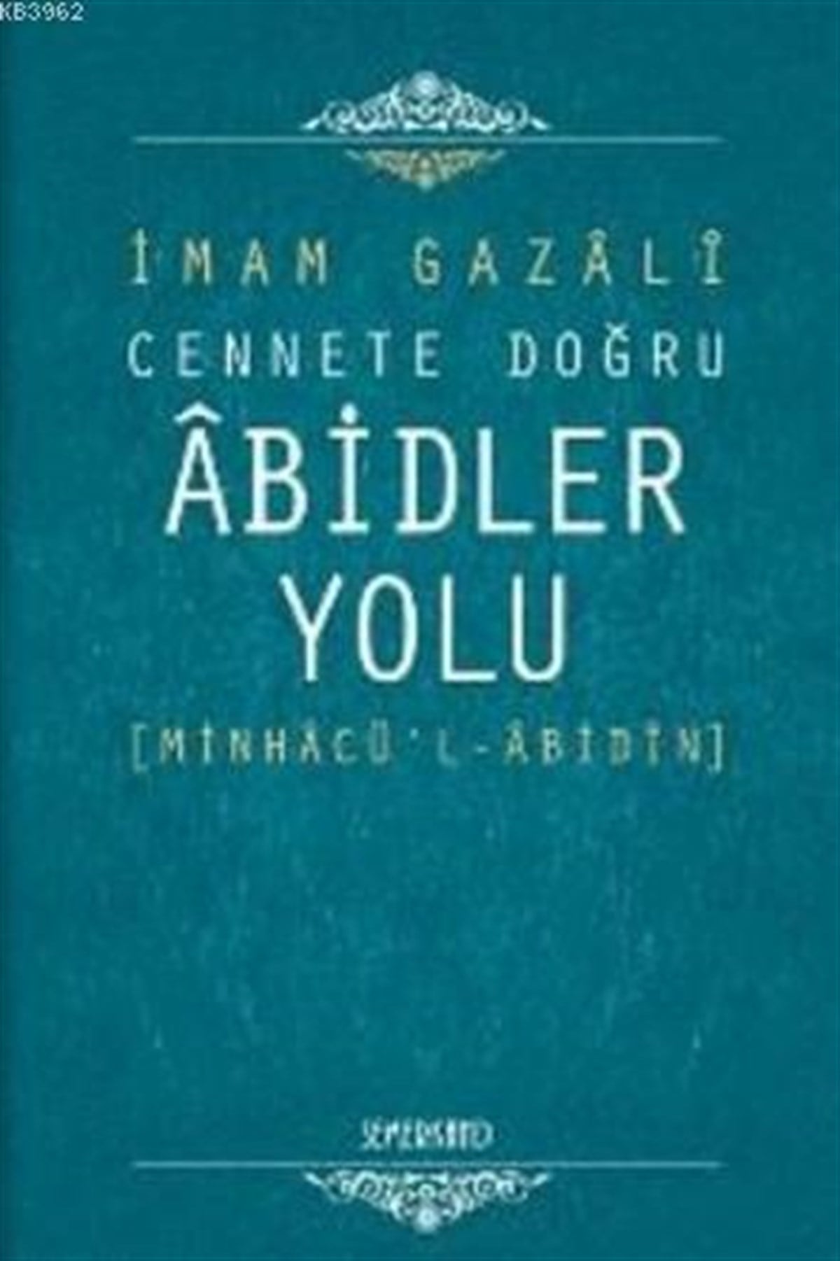 Abidler YoluSemerkand YayınlarıDin