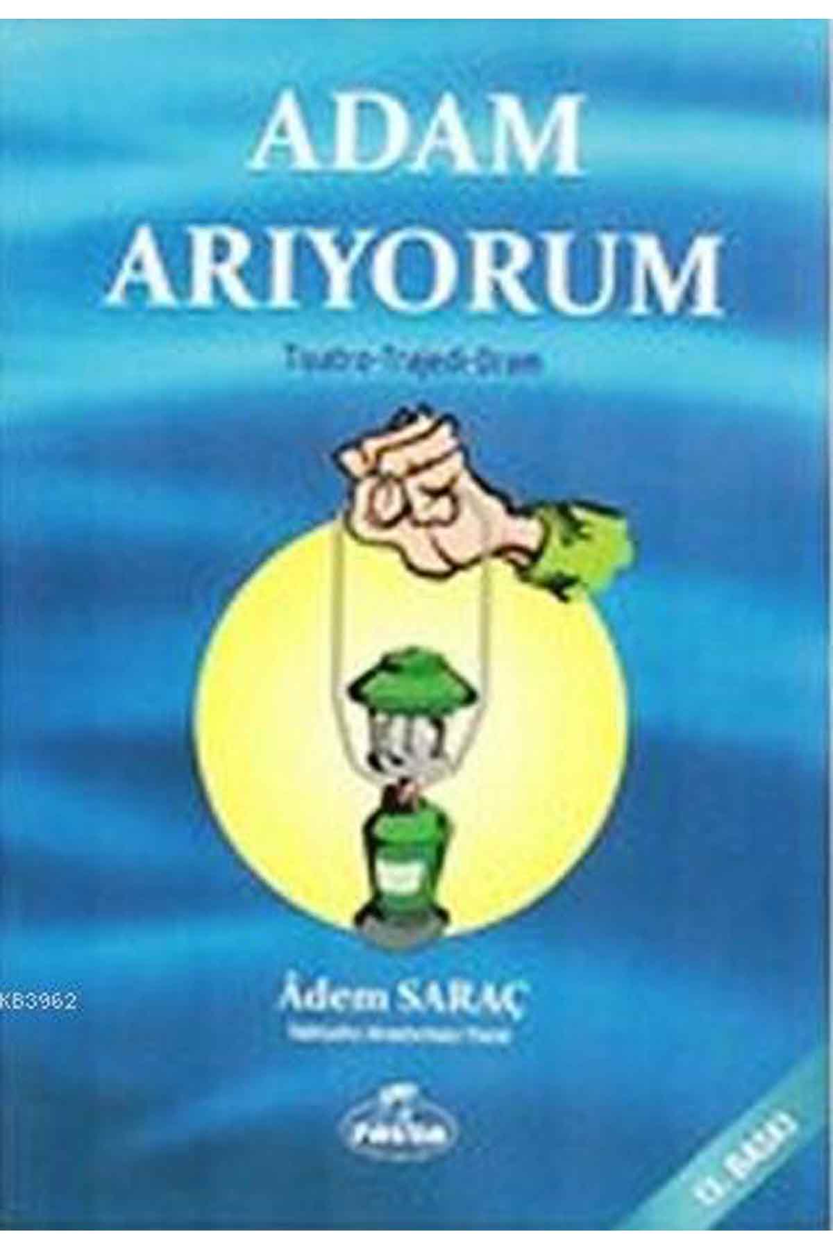Adam Arıyorum Ravza YayınlarıSiyer