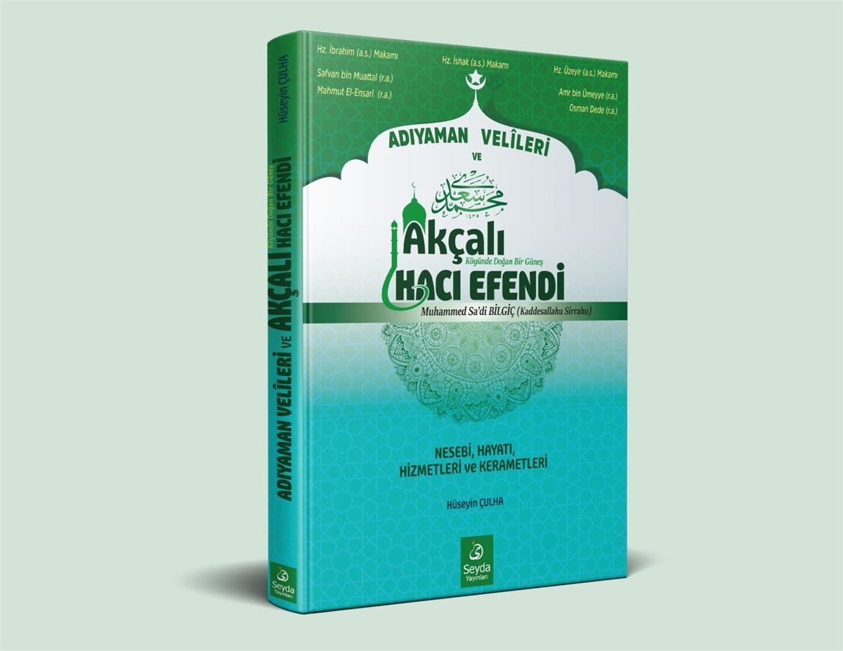 Adıyaman Velileri Ve Akçalı Hacı EfendiSeyda YayıneviMuhtelif Ürünler