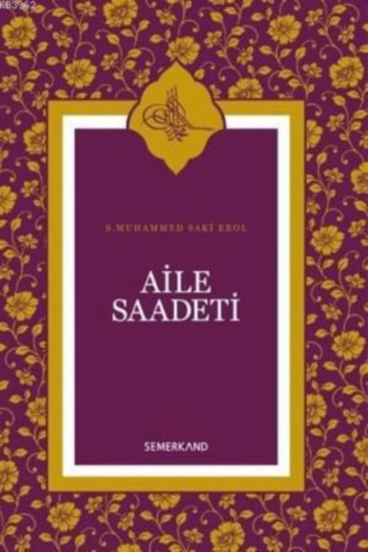 Aile Saadeti - Ciltli