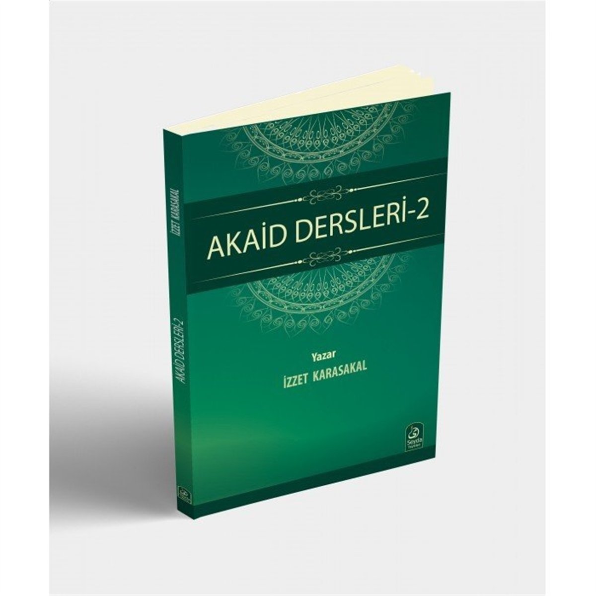 Akaid Dersleri-2Seyda YayıneviKelam ve Akaid