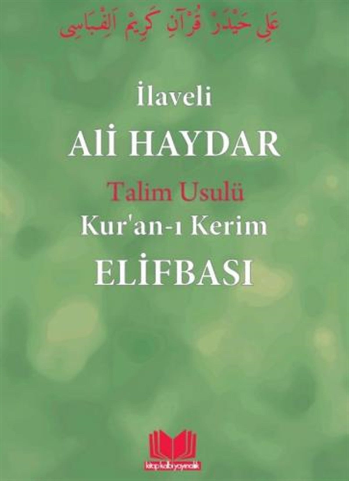 Ali Haydar Elifbası Talim UsulüKitap Kalbi YayıncılıkDin