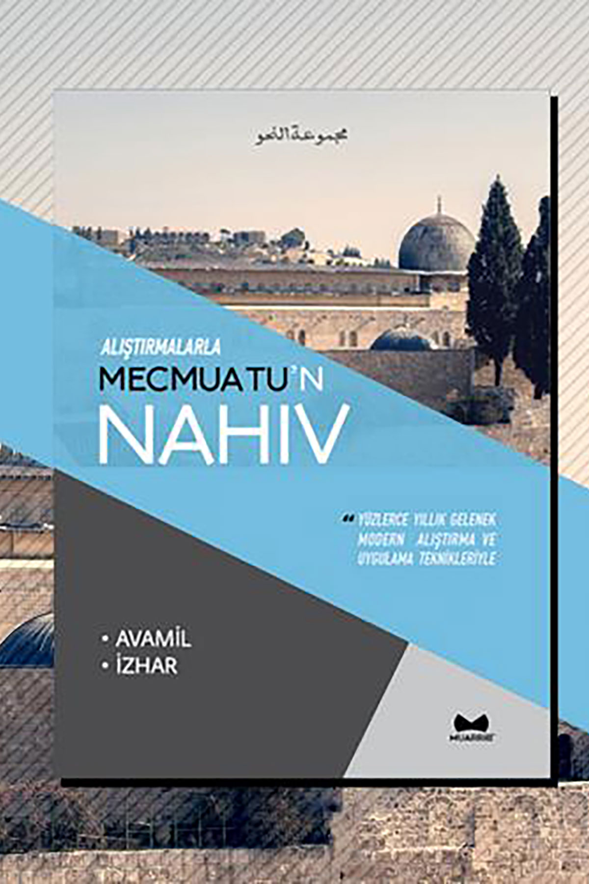 Alıştırmalarla Mecmuatu'N-NahivMuarrib YayınlarıEdebiyat