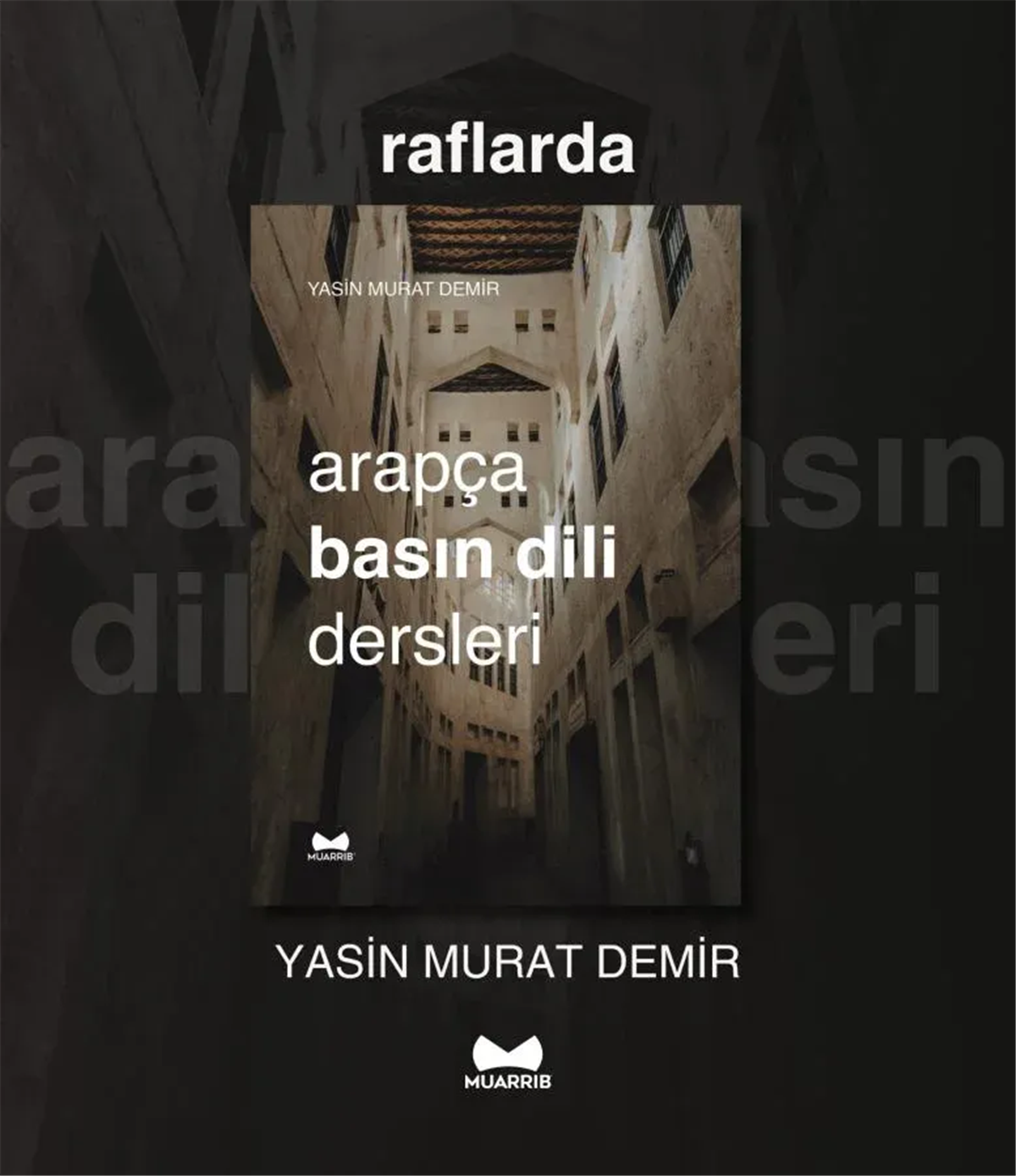 Arapça Basın Dili DersleriMuarrib YayınlarıArapça Dil Öğretimi