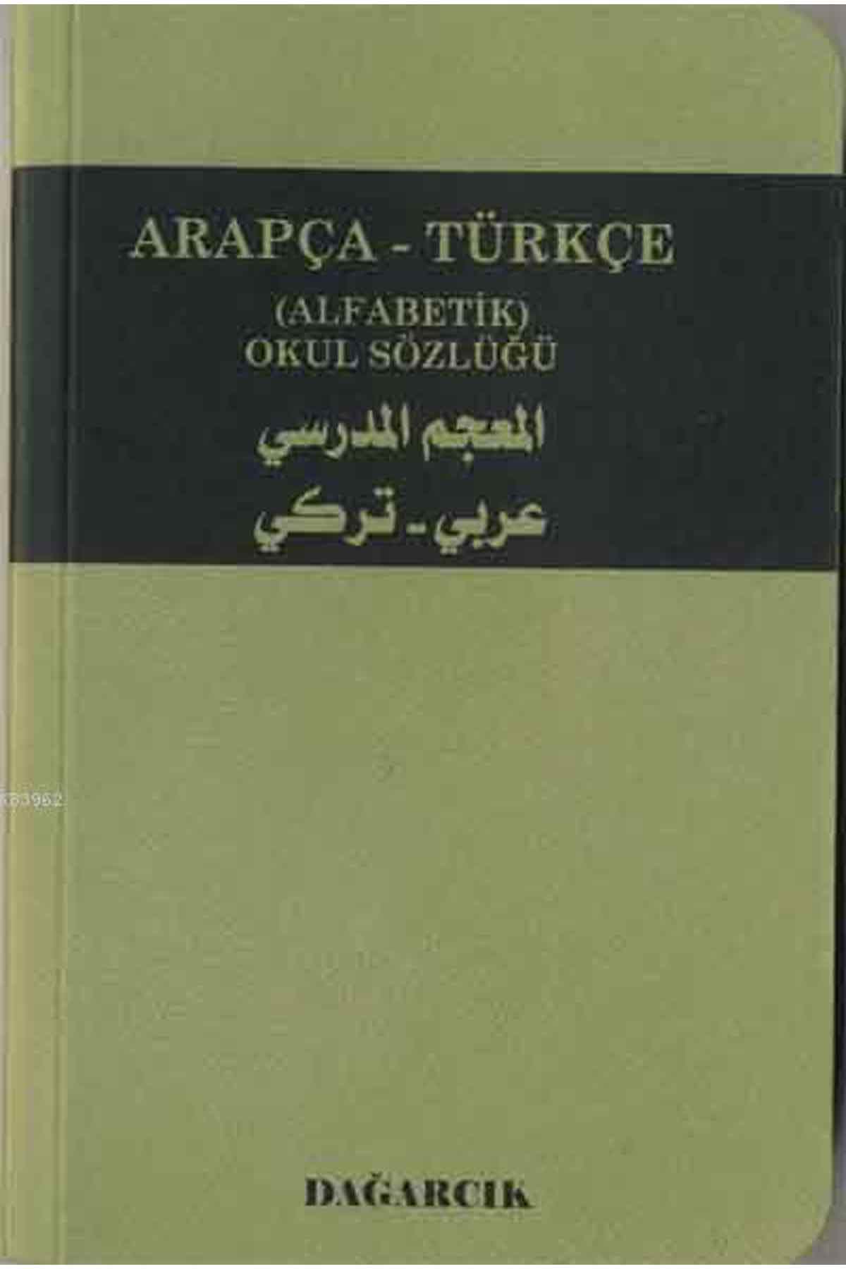 Arapça - Türkçe (Alfabetik) Okul Sözlüğü Dağarcık YayınlarıSözlükler