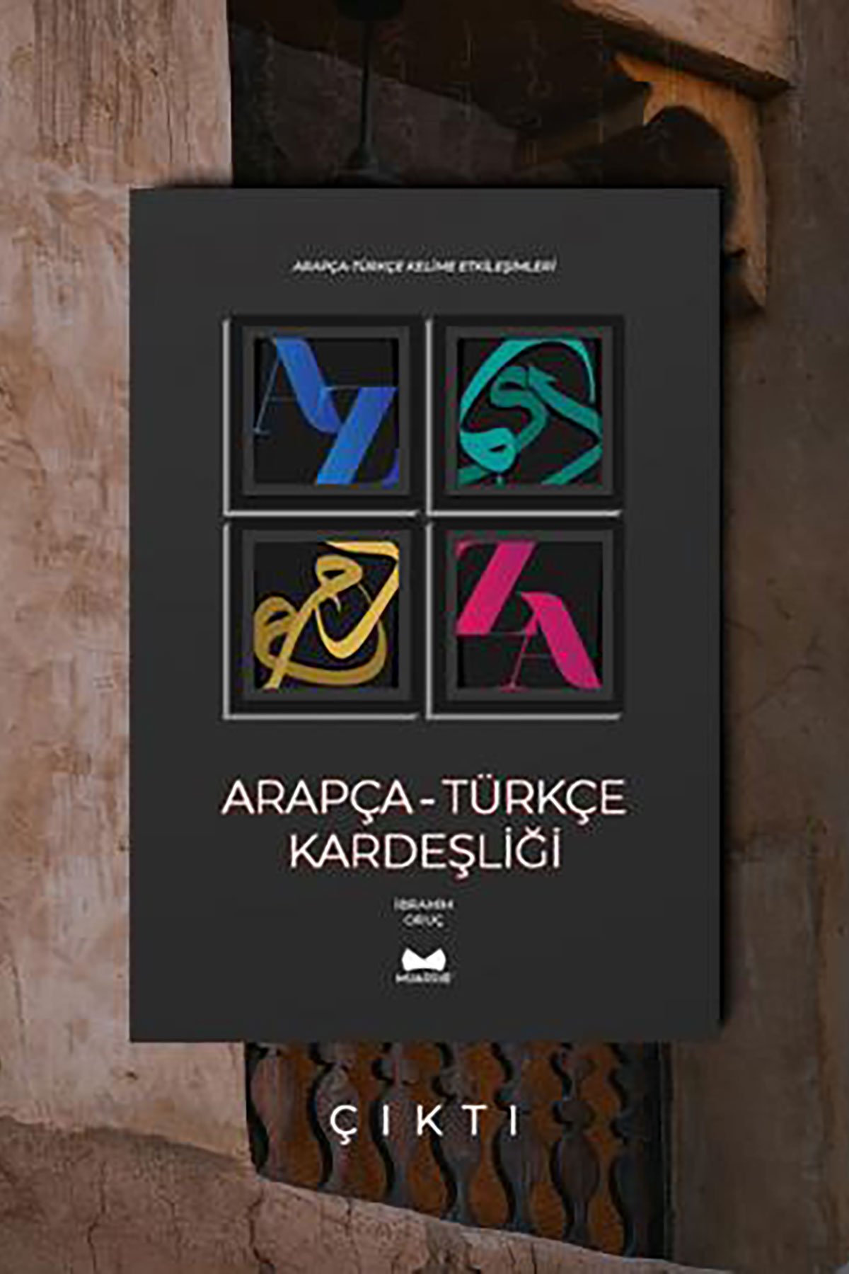 Arapça-Türkçe KardeşliğiMuarrib YayınlarıEdebiyat