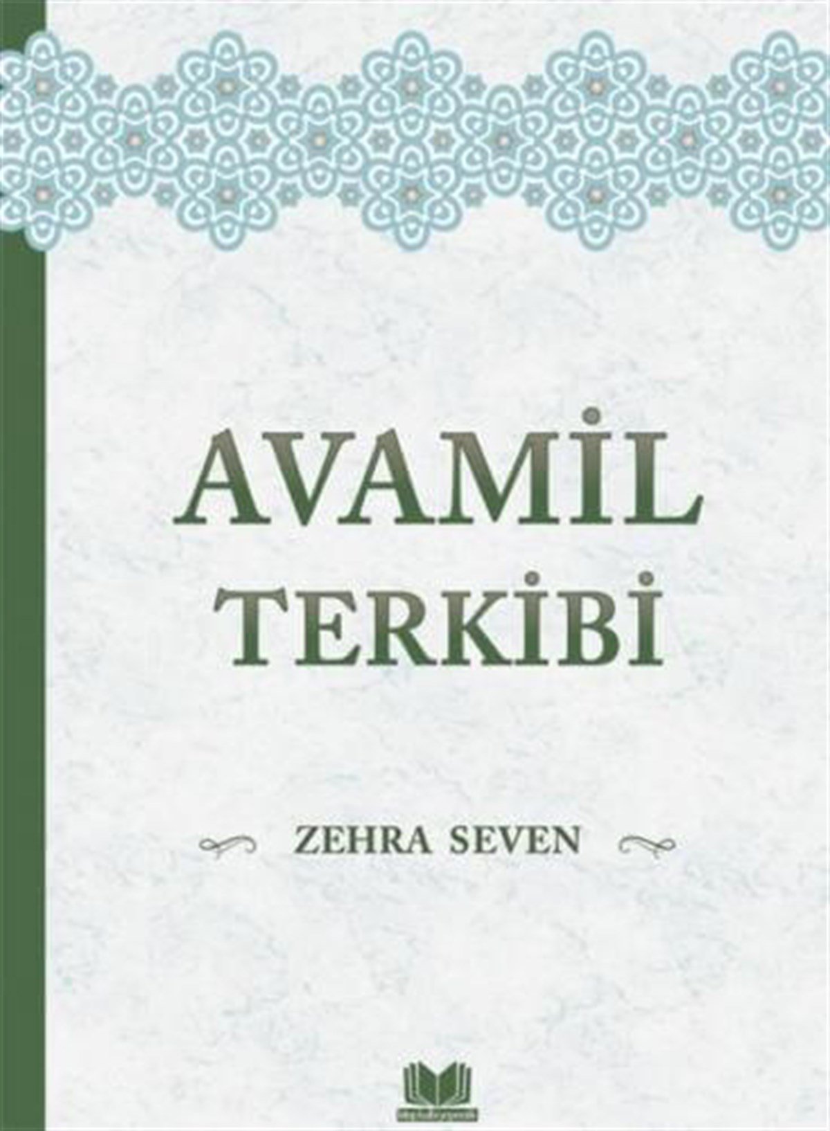 Avamil TerkibiKitap Kalbi YayıncılıkDin