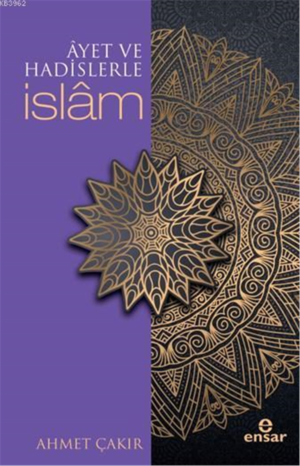 Ayetler ve Hadislerle İslam; Arapçalı