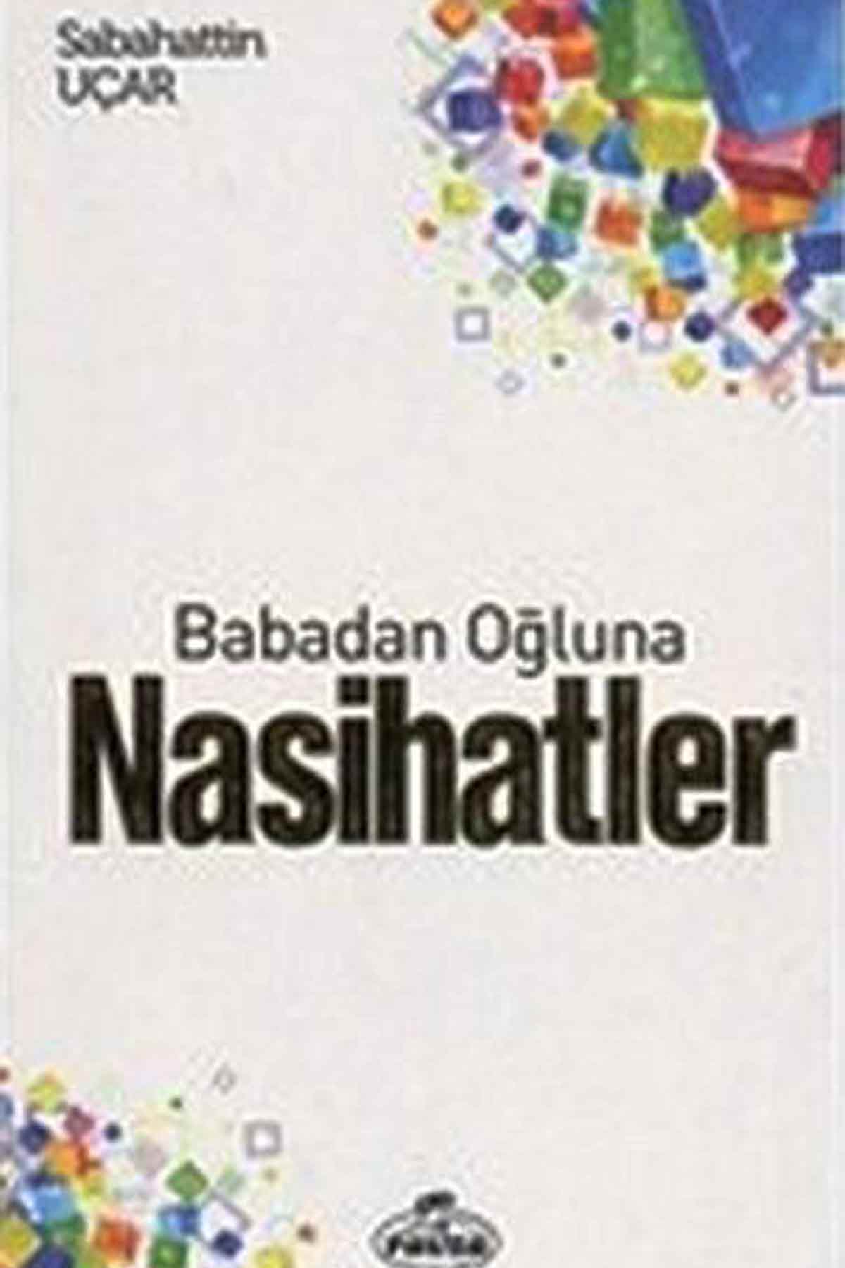 Babadan Oğluna Nasihatler Ravza YayınlarıMuhtelif Ürünler