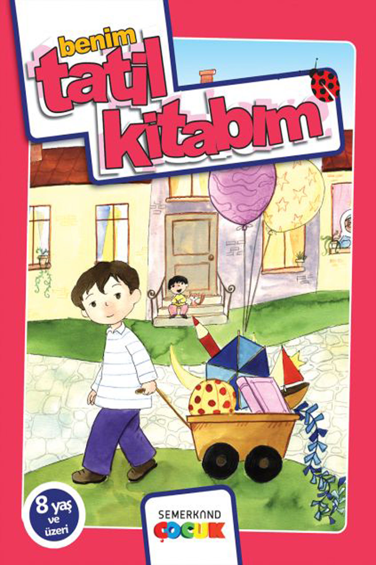 Benim Tatil Kitabım - 8 Yaş