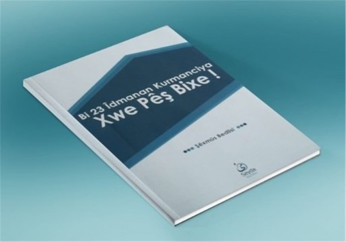 Bi 23 İdmanan Kurmanciya Xwe Peş BixeSeyda YayıneviArap Dili ve Edebiyatı
