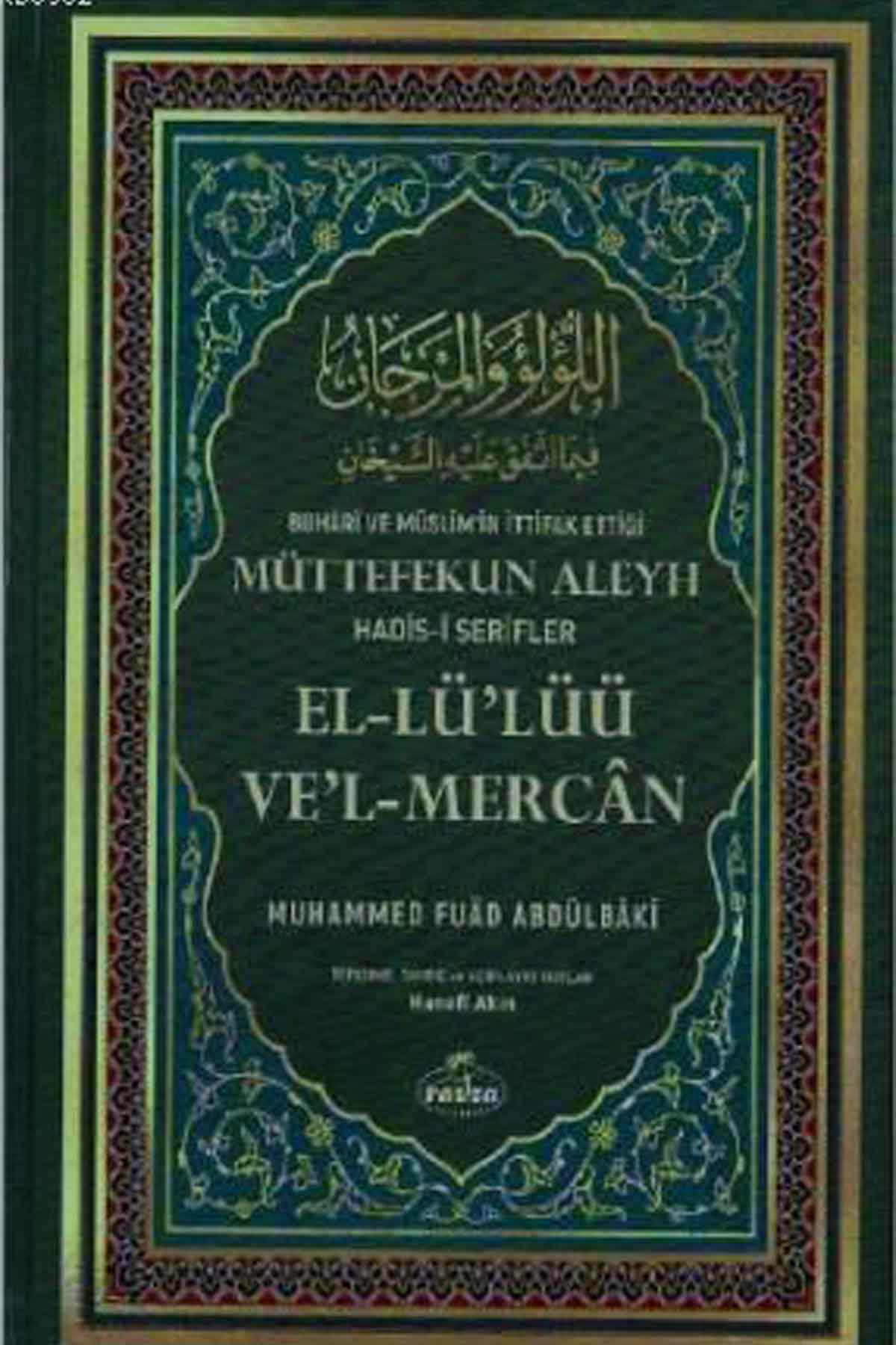 Buhârî ve Müslim'in İttifak Ettiği Müttefekun Aleyh Hadis- i Şerifler Ravza YayınlarıDiğer