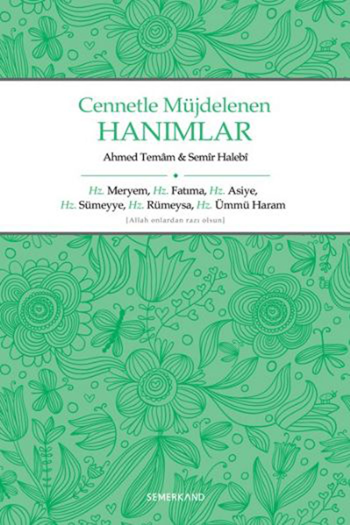 Cennetle Müjdelenen Hanımlar