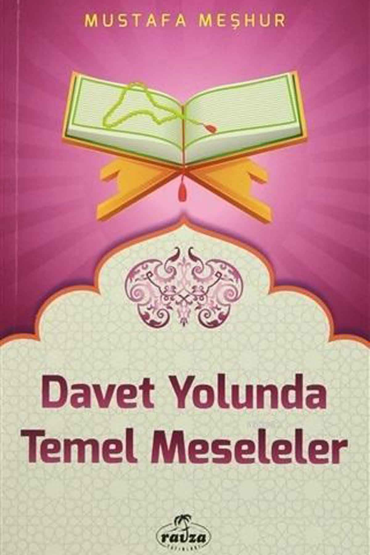 Davet Yolunda Temel Meseleler Ravza YayınlarıDiğer
