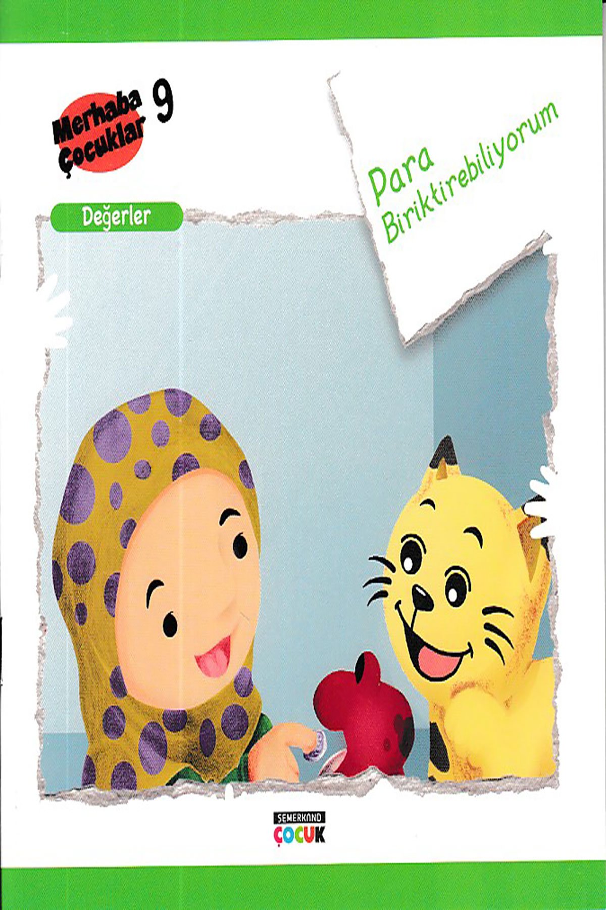 Değerler /  Para Biriktirebiliyorum