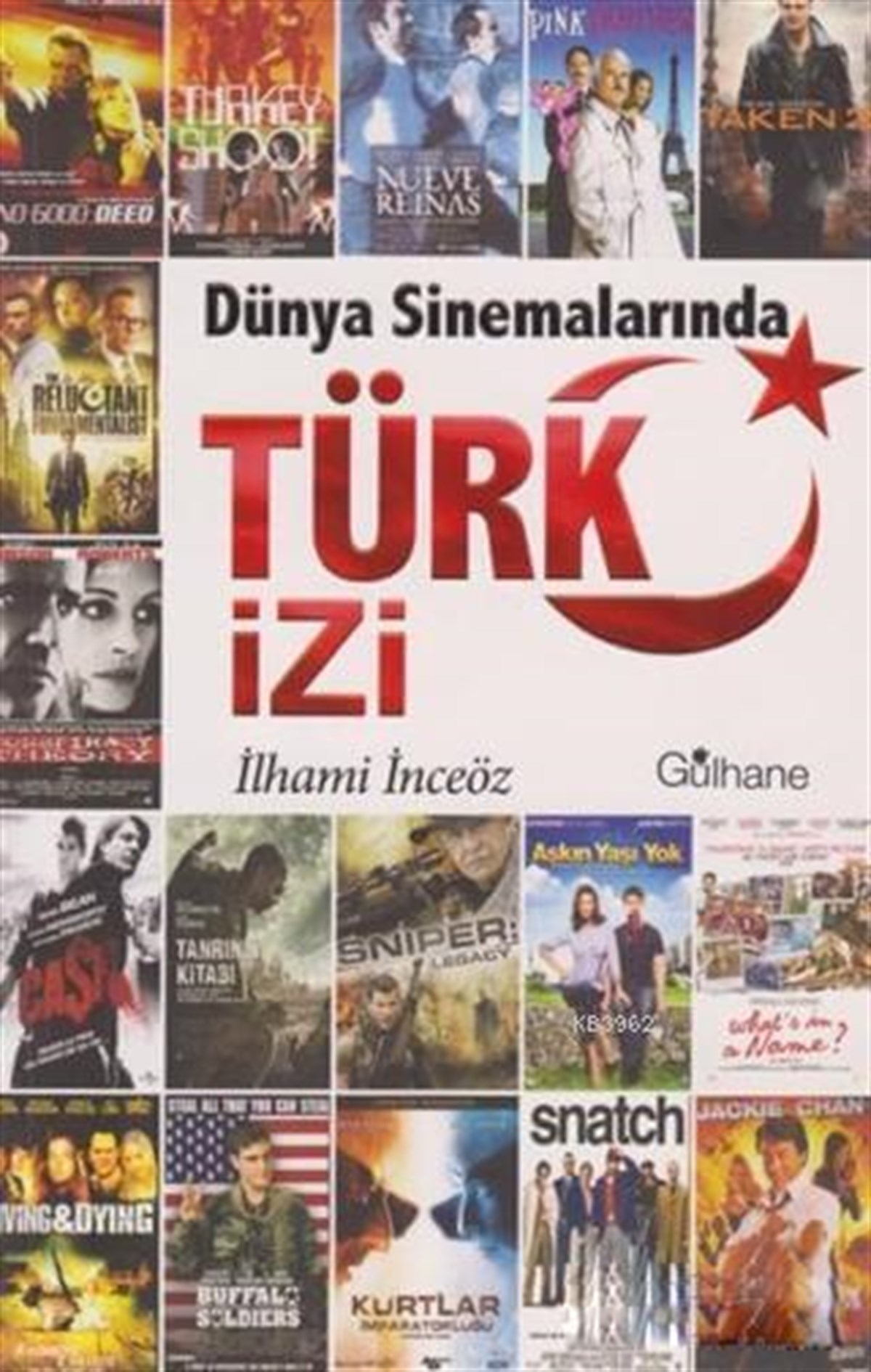 Dünya Sinemalarında Türk İziGülhane YayınlarıDin