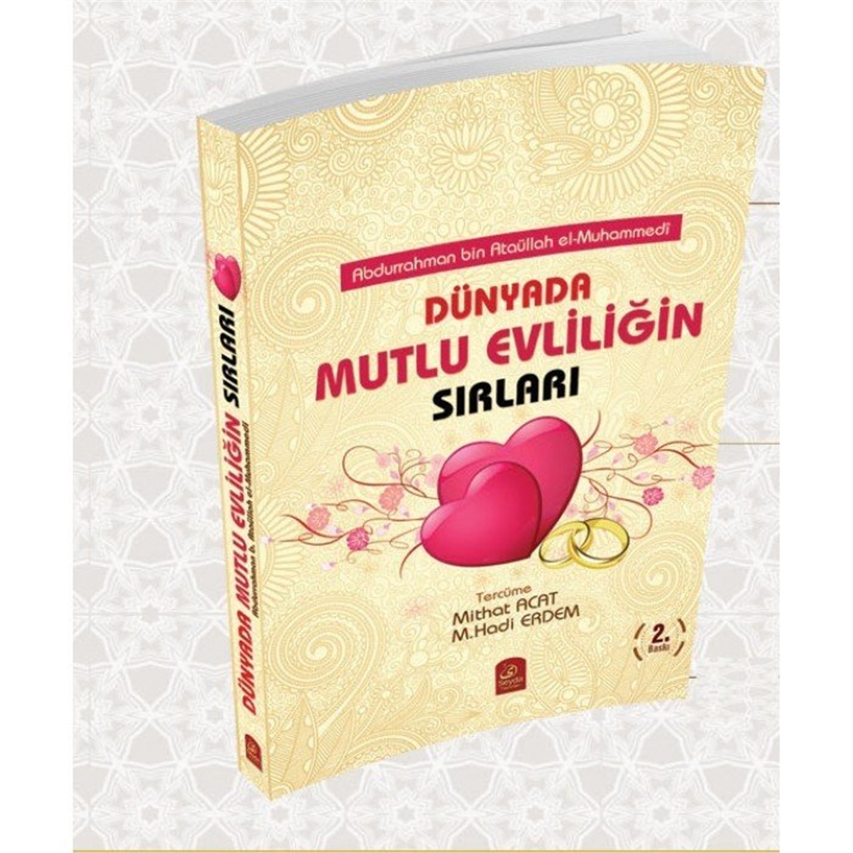 Dünyada Mutlu Evliliğin SırlarıSeyda YayıneviTürkçe Kitaplar