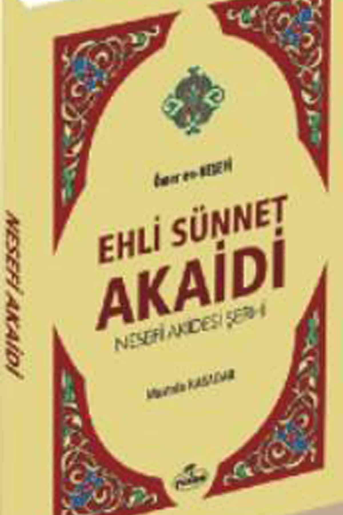 Ehli Sünnet Akaidi Ravza YayınlarıKelam ve Akaid