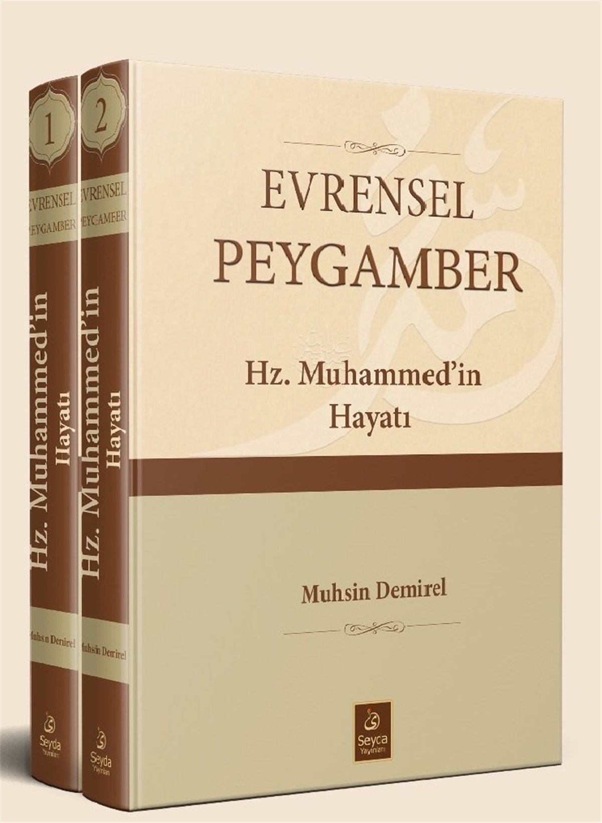 Evrensel Peygamber Hz Muhammed'İn Hayatı 1/2Seyda YayıneviSiyer
