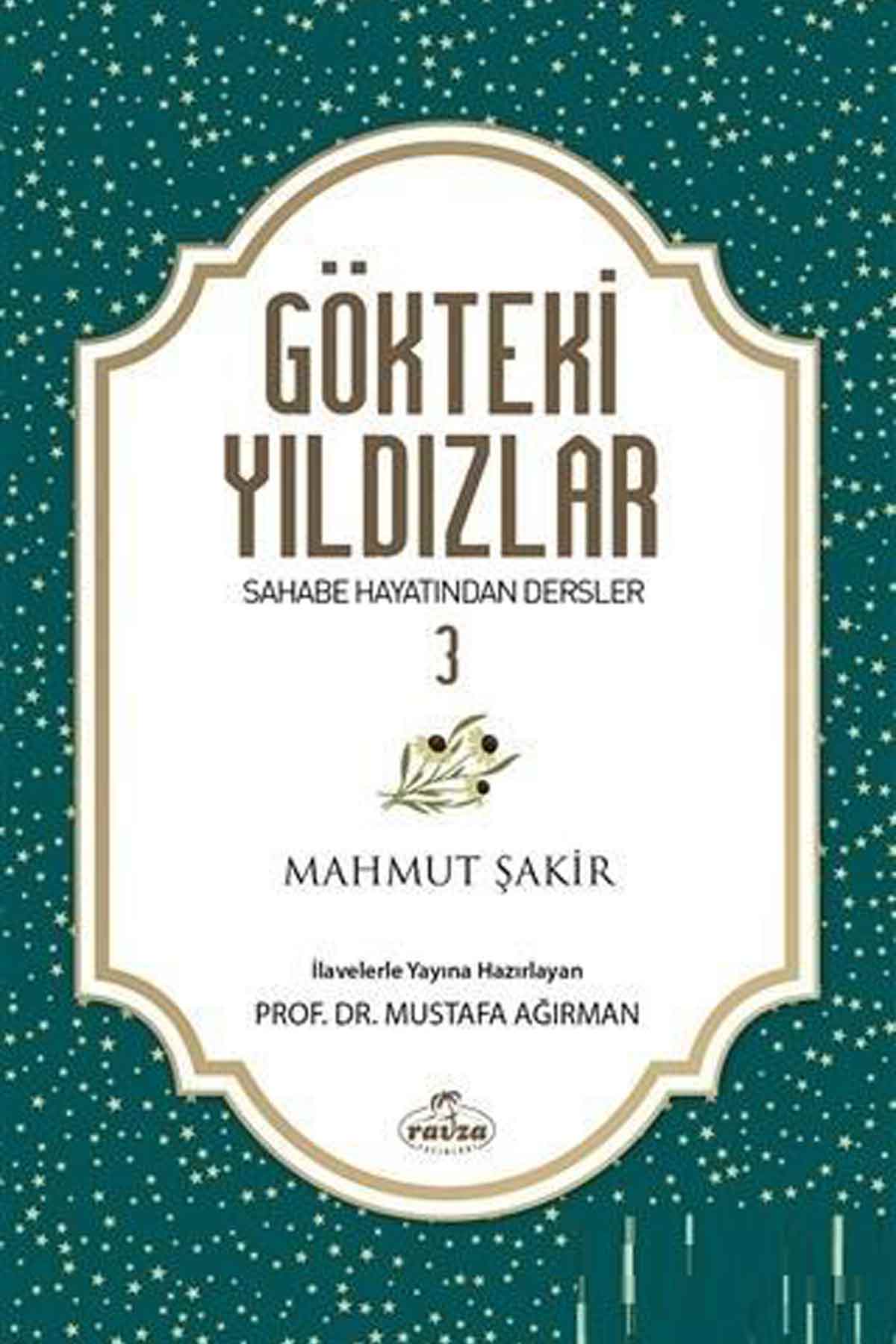 Gökteki Yıldızlar - 3 Ravza YayınlarıDinler Tarihi