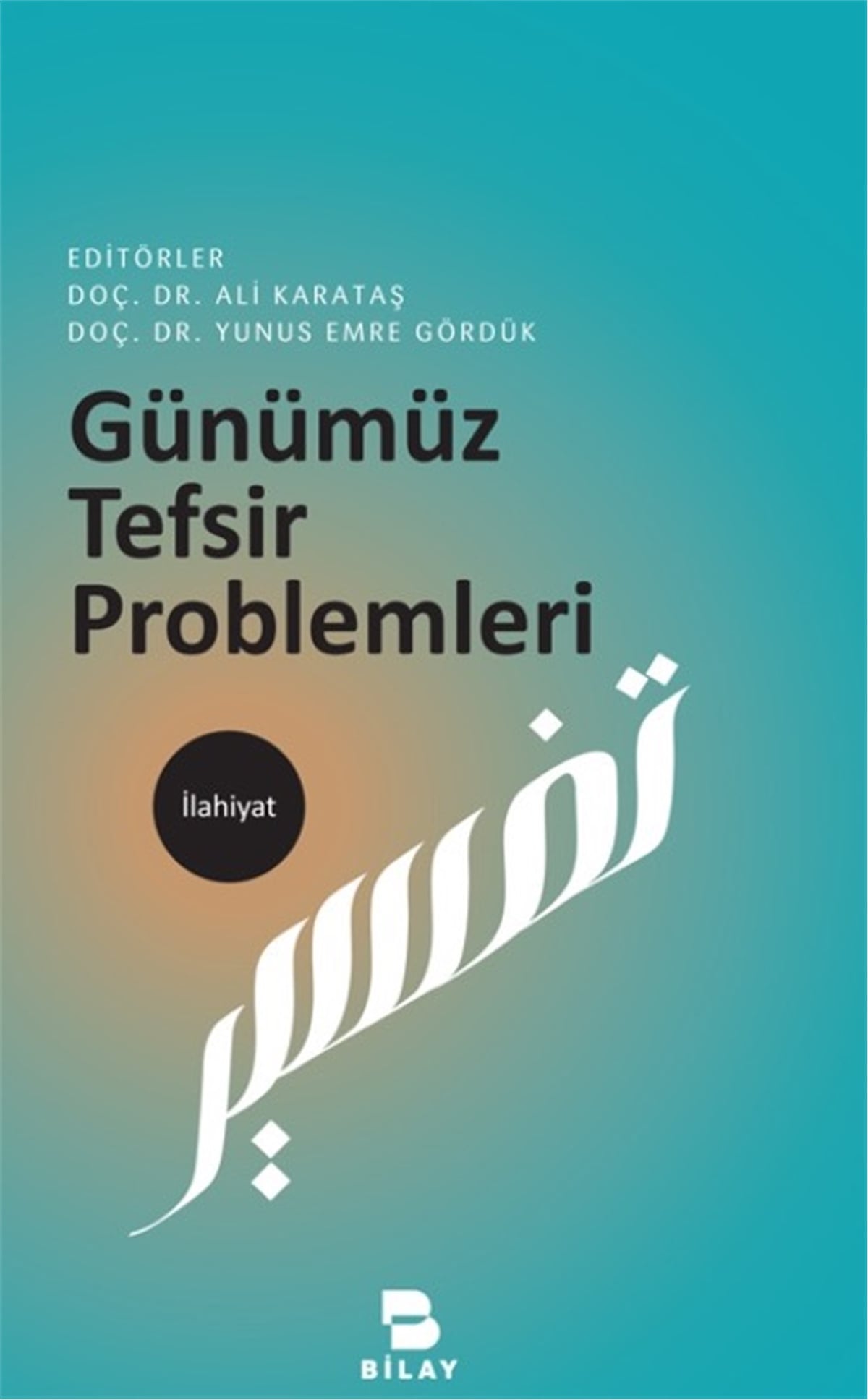 Günümüz Tefsir Problemleri