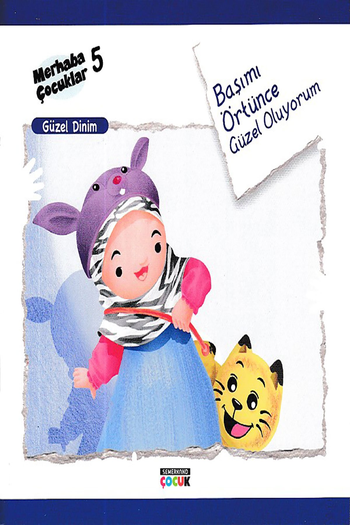 Güzel Dinim /  Başımı Örtünce Güzel Oluyorum